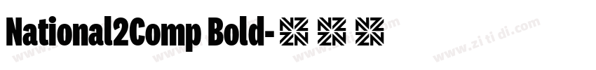 National2Comp Bold字体转换